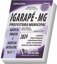 Apostila Prefeitura de Igarapé - MG - Agente de Trânsito - Agente de Defesa Civil - Parte Comum aos Cargos