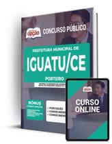 Apostila Prefeitura de Iguatu - CE - Porteiro Apostila Prefeitura de Iguatu - CE - Porteiro