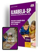 Apostila Prefeitura de Ilhabela - SP 2024 - Professor de Educação Básica - Ensino Fundamental I (De 1º ao 5º Ano) Apostila Prefeitura de Ilhabela - SP 2024 - Professor de Educação Básica - Ensino Fundamental I (De 1º ao 5º Ano)