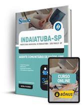 Apostila Prefeitura de Indaiatuba - SP 2024 - Agente Comunitário de Saúde - UBS - Editora Solução Apostila Prefeitura de Indaiatuba - SP 2024 - Agente Comunitário de Saúde - UBS - Editora Solução