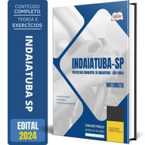 Apostila Prefeitura De Indaiatuba Sp 2024 - Motorista