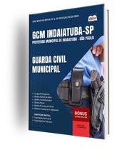 Apostila Prefeitura de Indaiatuba - SP - Guarda Civil Municipal Apostila Prefeitura de Indaiatuba - SP - Guarda Civil Municipal