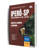 Apostila Prefeitura de Iperó - SP - Agente de Combate a Endemias Apostila Prefeitura de Iperó - SP - Agente de Combate a Endemias