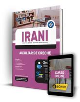 Apostila Prefeitura de Irani - SC - Auxiliar de Creche