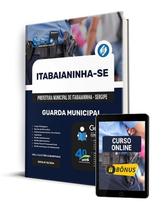 Apostila Prefeitura de Itabaianinha - SE 2024 - Guarda Municipal
