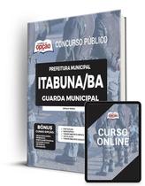 Apostila Prefeitura de Itabuna - BA - Guarda Municipal Apostila Prefeitura de Itabuna - BA - Guarda Municipal