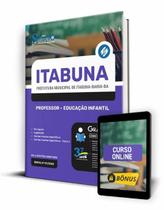 Apostila Prefeitura de Itabuna - BA - Professor - Educação Infantil - Editora Solução Apostila Prefeitura de Itabuna - BA - Professor - Educação Infantil - Editora Solução
