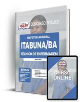 Apostila Prefeitura de Itabuna - BA - Técnico de Enfermagem Apostila Prefeitura de Itabuna - BA - Técnico de Enfermagem