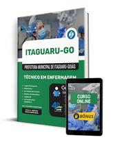 Apostila Prefeitura de Itaguaru - GO 2024 - Técnico em Enfermagem