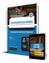 Apostila Prefeitura de Itapecerica da Serra - SP - Auxiliar de Serviço Escolar