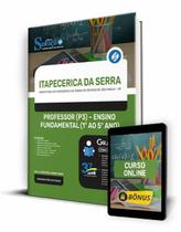 Apostila Prefeitura de Itapecerica da Serra - SP - Professor (P3) - Ensino Fundamental (1º ao 5º ano)