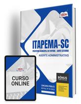 Apostila Prefeitura de Itapema - SC - Agente Administrativo