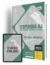 Apostila Prefeitura de Itaperuna - RJ 2024 - Professor I - Matemática