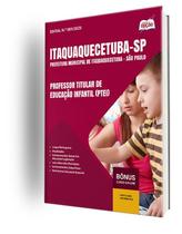 Apostila Prefeitura de Itaquaquecetuba - SP - Professor Titular de Educação Infantil (PTEI) Apostila Prefeitura de Itaquaquecetuba - SP - Professor Titular de Educação Infantil (PTEI)
