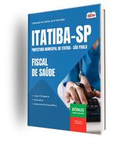 Apostila Prefeitura de Itatiba - SP - Fiscal de Saúde