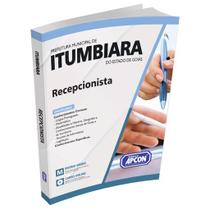 Apostila Prefeitura de Itumbiara (GO) 2023 - Recepcionista