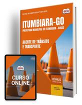 Apostila Prefeitura de Itumbiara - GO 2025 - Agente de Trânsito e Transporte