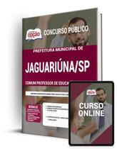 Apostila Prefeitura de Jaguariúna - SP - Comum Professor de Educação Básica