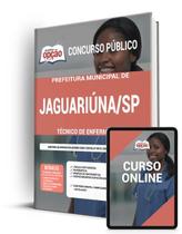 Apostila Prefeitura de Jaguariúna - SP - Técnico de Enfermagem - Apostilas Opção Apostila Prefeitura de Jaguariúna - SP - Técnico de Enfermagem - Apostilas Opção