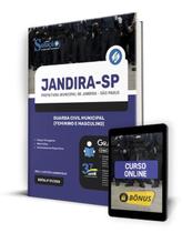 Apostila Prefeitura de Jandira - SP 2024 - Guarda Civil Municipal (Feminino e Masculino)