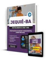 Apostila Prefeitura de Jequié - BA 2024 - Professor do Ensino Fundamental (Anos Iniciais) - Editora Solução