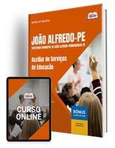 Apostila Prefeitura de João Alfredo - PE 2025 - Auxiliar de Serviços de Educação