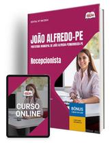 Apostila Prefeitura de João Alfredo - PE 2025 - Recepcionista