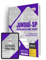 Apostila Prefeitura de Jundiaí - SP 2024 - Professor de Educação Básica I