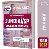 Apostila Prefeitura De Jundiaí Sp - Educador Infantil