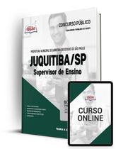 Apostila Prefeitura de Juquitiba - SP - Supervisor de Ensino Apostila Prefeitura de Juquitiba - SP - Supervisor de Ensino