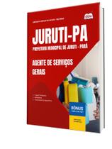 Apostila Prefeitura de Juruti - PA - Agente de Serviços Gerais Apostila Prefeitura de Juruti - PA - Agente de Serviços Gerais