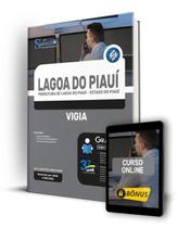Apostila Prefeitura de Lagoa do Piauí - PI - Vigia