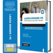 Apostila Prefeitura de Lagoa Grande - PE 2024 - Auxiliar Administrativo Educacional/Assistente Administrativo Educacional