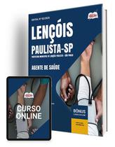 Apostila Prefeitura de Lençóis Paulista - SP - Agente de Saúde Apostila Prefeitura de Lençóis Paulista - SP - Agente de Saúde