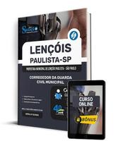 Apostila Prefeitura de Lençóis Paulista - SP - Corregedor da Guarda Civil Municipal