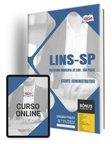 Apostila Prefeitura de Lins - SP 2024 - Agente Administrativo Apostila Prefeitura de Lins - SP 2024 - Agente Administrativo