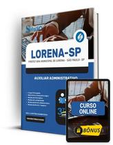 Apostila Prefeitura de Lorena - SP 2024 Auxiliar Administrativo