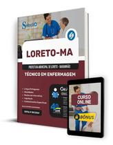 Apostila Prefeitura de Loreto - MA 2024 - Técnico em Enfermagem - Editora Solução