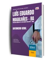 Apostila Prefeitura de Luís Eduardo Magalhães - BA - Enfermeiro Geral Apostila Prefeitura de Luís Eduardo Magalhães - BA - Enfermeiro Geral