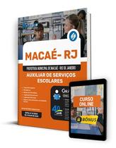 Apostila Prefeitura de Macaé - RJ 2024 - Auxiliar de Serviços Escolares