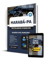 Apostila Prefeitura de Marabá - PA 2024 - Guarda Civil Municipal