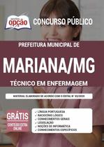 Apostila Prefeitura de Mariana - MG - Técnico de Enfermagem - Apostilas Opção