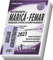 Apostila Prefeitura de Maricá - RJ - FEMAR - Auxiliar Administrativo