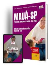 Apostila Prefeitura de Mauá - SP - Auxiliar de Apoio à Educação Inclusiva - AAEI Apostila Prefeitura de Mauá - SP - Auxiliar de Apoio à Educação Inclusiva - AAEI