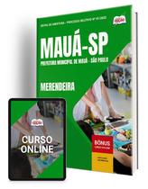 Apostila Prefeitura de Mauá - SP - Merendeira Apostila Prefeitura de Mauá - SP - Merendeira