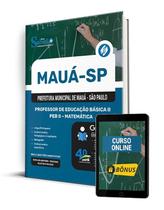 Apostila Prefeitura de Mauá - SP - Professor de Educação Básica II - PEB II - Matemática