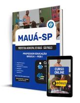 Apostila Prefeitura de Mauá - SP - Professor Educação Básica I - PEB I