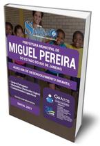 Apostila Prefeitura de Miguel Pereira - RJ - Auxiliar de Desenvolvimento Infantil