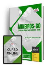 Apostila Prefeitura de Mineiros - GO 2024 - Técnico de Enfermagem - Apostilas Opção