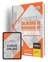 Apostila Prefeitura de Mongaguá - SP 2024 - Profissional de Apoio Escolar Apostila Prefeitura de Mongaguá - SP 2024 - Profissional de Apoio Escolar